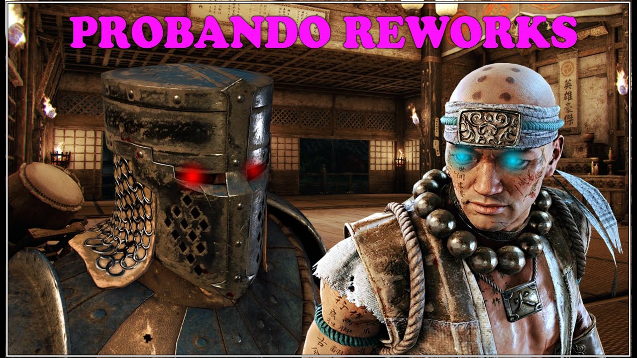 SUPER AGRADABLES REWORKS - SHAOLIN Y CONQUISTADOR - FOR HONOR