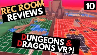 Rec Room Reviews (DUNGEONS AND DRAGONS VR MAP!) Episode 10