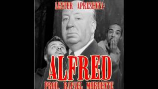 Lester - Alfred (Prod. Rafael Mordente)