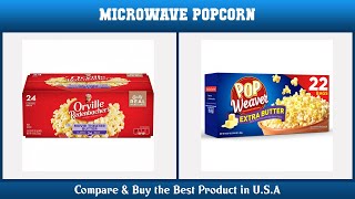 Top 10 Best Microwave Popcorn to Buy on Amazon USA | Price & Review