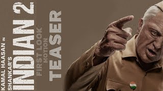 Indian 2 First Look Motion Teaser Kamal Haasan Shankar Daily Culture