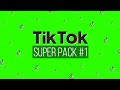 Tiktok super pack 1  green screen  chroma key