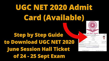 UGC NET 2020 Admit Card (Released) -Download UGC NET 2020 June Session Hall Ticket of 24-25 Sep Exam