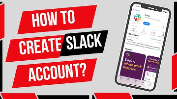 Slack Sign Up: How to Open/Create Slack App Account 2024?