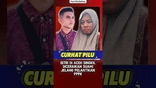 Download Lagu Kisah Viral! Istri Di Aceh Singkil Diceraikan Suami Jelang Pelantikan PPPK MP3 Download Lagu Kisah Viral! Istri Di Aceh Singkil Diceraikan Suami Jelang Pelantikan PPPK MP3