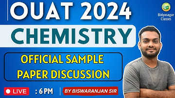 OUAT Entrance Exam 2024 | Chemistry | Sample Paper Question discussion #bidyasagarclasses #ouat