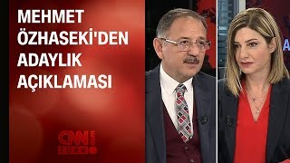 Mehmet Özhasekiden Cnn Türke Adaylık Açıklaması