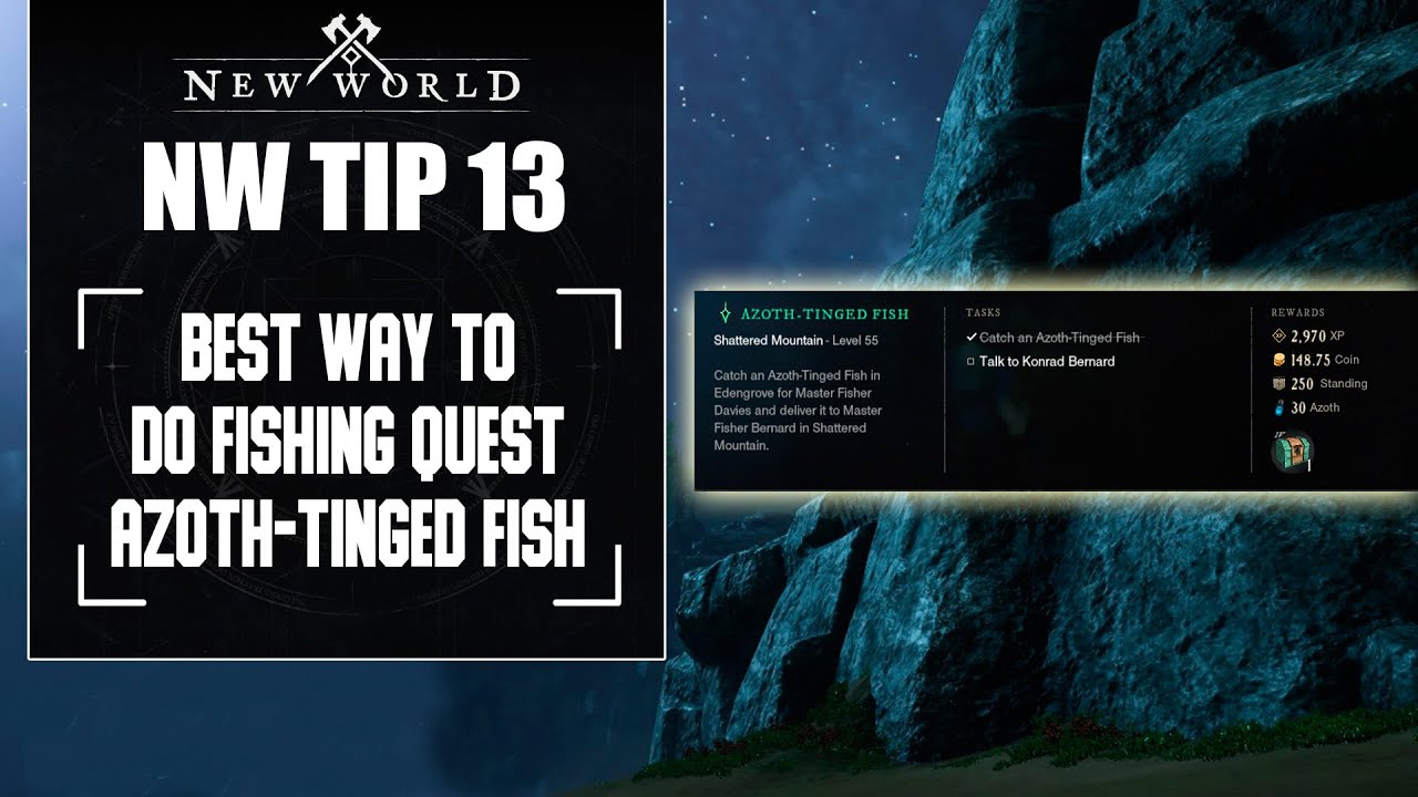 Best way to do fishing quest AzothTinged Fish in New World YouTube