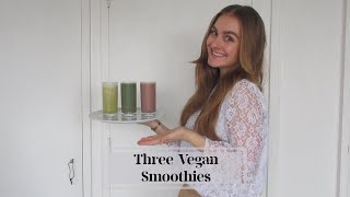 Three Vegan Smoothies | PJK