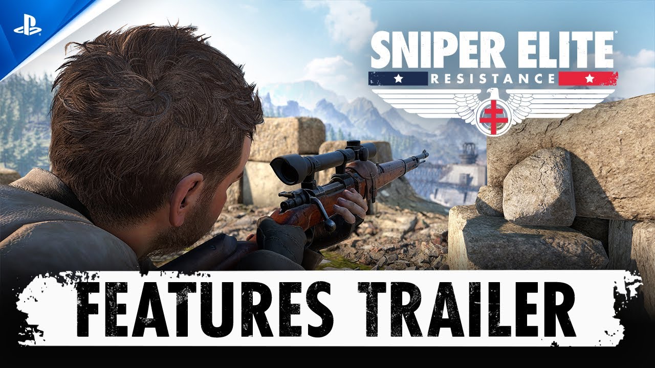 Sniper Elite: Resistance - Features Trailer | PS5 & PS4 Games Sniper Elite: Resistance - Features Trailer | PS5 & PS4 Games