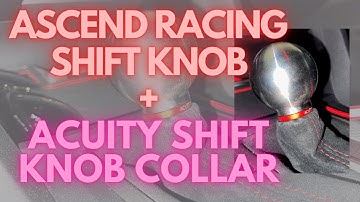FK8 Type R: Acuity Shift Boot Collar and Ascend Racing Shift Knob Install