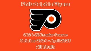 Philadelphia Flyers | 2024-25 Season | All 238 Goals Wealth