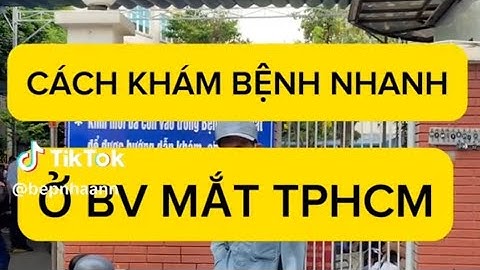 Bệnh viện mắt tp ho chi minh thuộc tuyến nào năm 2024