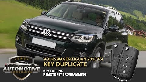 Tiguan TSI 2013 Remote key Programming