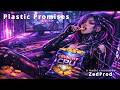Plastic Promises - ZsGone (Cyberpunk Dark Pop)
