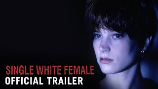 SINGLE WHITE FEMALE [1992] - Official Trailer