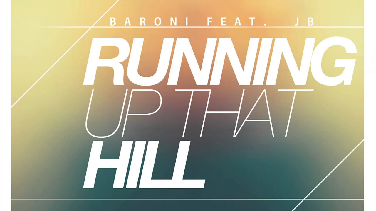 Running Up That Hill A Deal With God