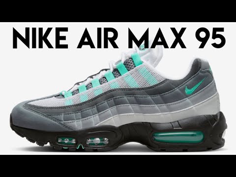 Nike Air Max 95 “Hyper Turquoise” - Youtube