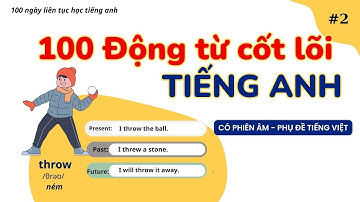 Động Từ Tiếng Anh Phổ Biến - Bí Quyết Nâng Cao Kỹ Năng Giao Tiếp