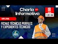 Charla Informativa Diploma: Elaboración Fichas Técnicas, Perfiles, Expedientes Técnicos