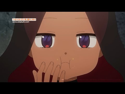감자튀김 같이 부어먹기 딱 싫은 타입_쟈히님은 기죽지 않아!_14화 하이라이트_[Aniplus]