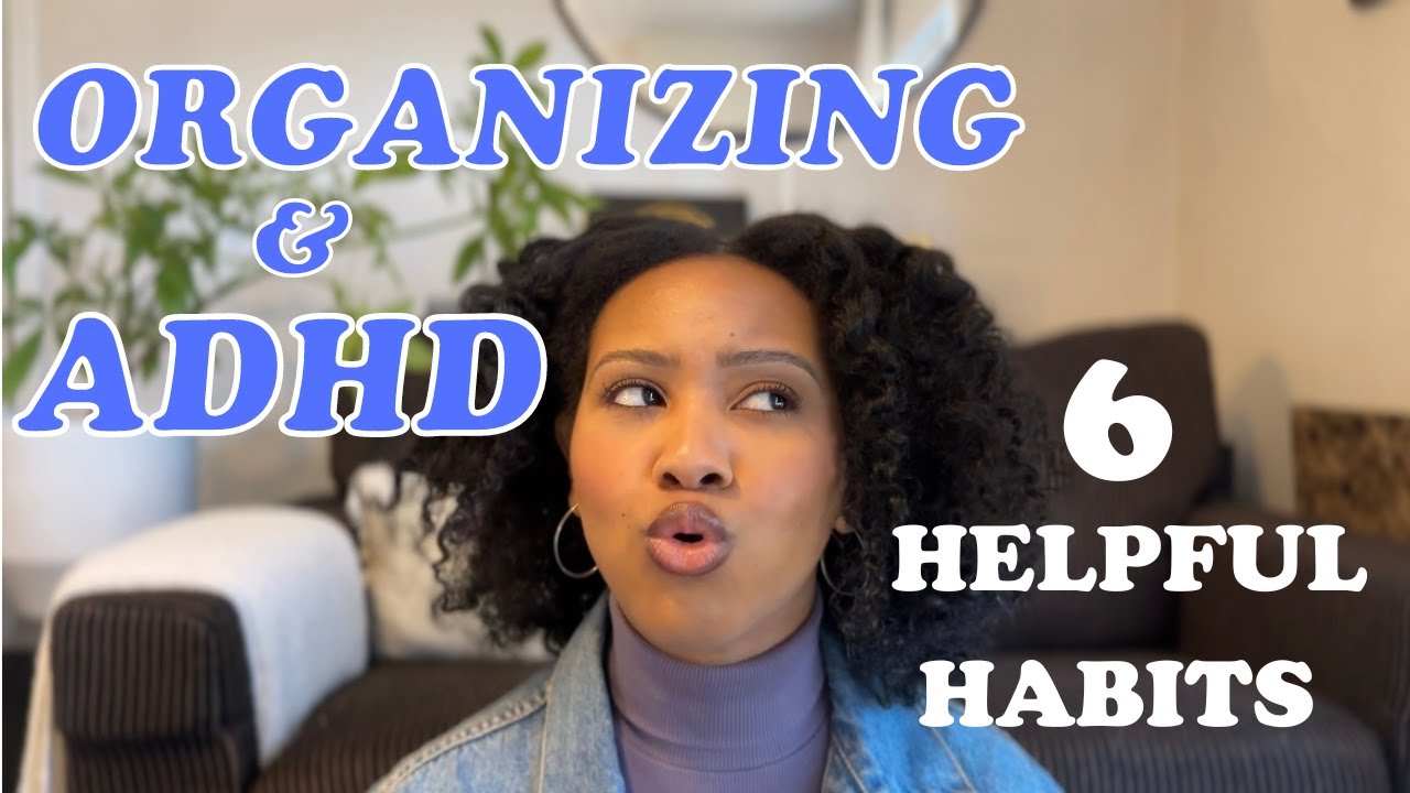 How I Organize My Life With ADHD YouTube how-i-organize-my-life-with-adhd-youtube