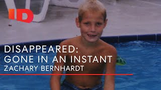 Where Is Zachary Bernhardt? | Disappeared: Gone In An Instant