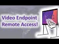 Cisco Video Endpoint Remote Access