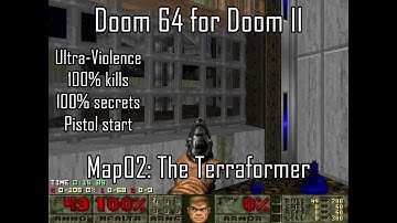 Doom 64 for Doom II - Map02: The Terraformer (Ultra-Violence 100%)