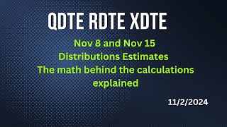 XDTE RDTE QDTE: Math behind the estimates