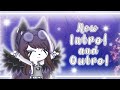 💜 - New Intro and Outro❕- 💜