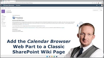 Add the Calendar Browser Web Part to a Classic SharePoint Wiki Page