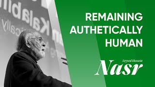 Remaining Authetically Human