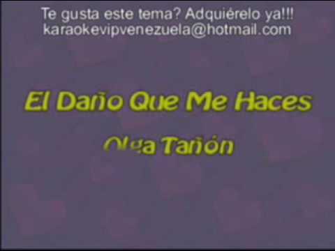 El Daño Que Me Haces – Olga Tañón – Karaoke