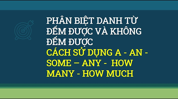 So sánh danh từ đếm được và không đếm được