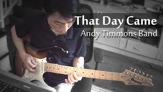 That Day Came (Andy Timmons) – tab and backing track chords