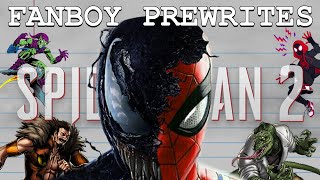 Fanboy Prewrites "Marvel's Spider-Man 2"