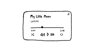 URMINE - My Little Moon (Stripped) [ Lyric Video]
