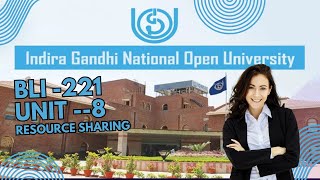 Resource Sharing in Libraries: Enhancing Access and Efficiency | IGNOU BLIS BLI-221 Lecture | Unit 8
