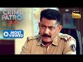 Culprit को पकड़कर क्या Police दे पाएगी इस Case को अंजाम? | Crime Patrol 2.0 | Most Viewed