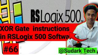 XOR Gate instructions in RSLogix 500 | XOR Gate Instructions | Sudark Tech