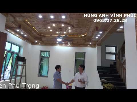 Video Thi công trần gỗ xoan đẹp tại quê hương Tổng Bí thư... - youtube