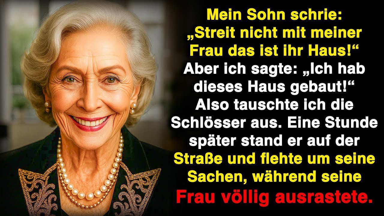 Mein Sohn schrie: „Streit nicht mit meiner Frau in ihrem Haus!“ – aber es war mein Haus!