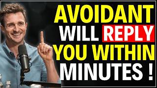 The Exact Text That Makes an Avoidant Reply Every Time (Don't Skip This) - Matthew Hussey