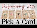 What’s Happening For You in February 2021? (Psychic Reading / PICK A CARD)