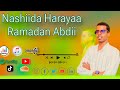 New Best Nashiida Rammee Tiv Ykn Ramadan Abdii Ammatan