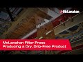 Mclanahan filter press producing a dry dripfree product