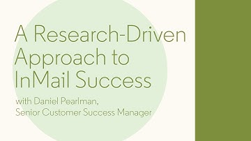 A Research Driven Approach to InMail Success