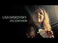 Capture de la vidéo Lisa Miskovsky - Jag Som Vann (Official Music Video)
