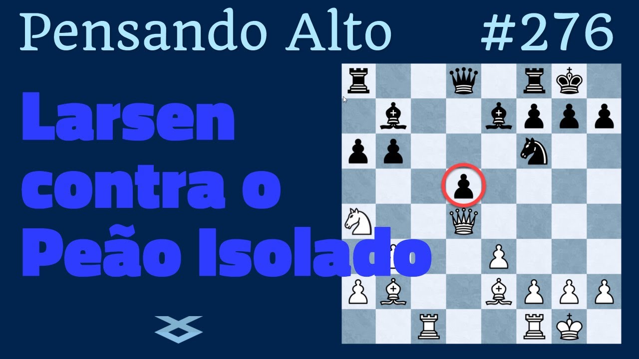 Série Pensando Alto: partidas online jogadas pelo Mestre FIDE Adriano Valle  e comentadas enquanto joga. O Sistema…